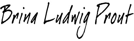 Brina Ludwig Prout, signature