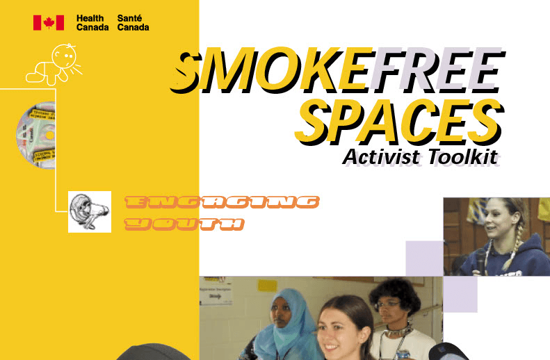 Cover of the 'Smoke-Free Spaces Activist Toolkit' by Health Canada, featuring engaging visuals and images of diverse youth involved in activism.